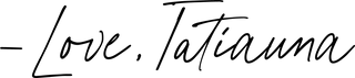 Elorae signature-style text 'Love, Tati' in black on a white background.